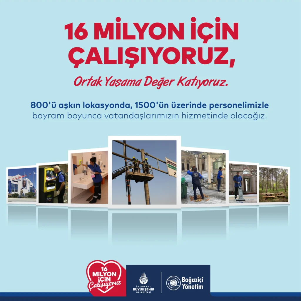 Ramazan Bayramı'nda 1.500'ün Üzerinde Personelimizle Vatandaşlarımıza Hizmet Verdik